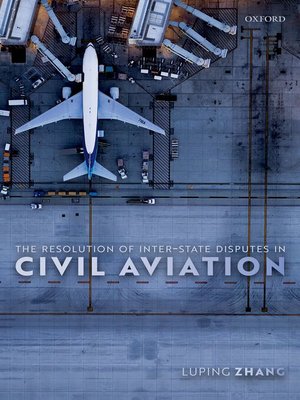 cover image of The Resolution of Inter-State Disputes in Civil Aviation